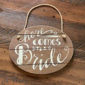 Here comes the bride wedding sign